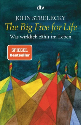 Buchcover: The Big Five for Life von John Strelecky